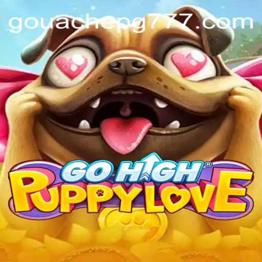 Explorando GoHighPuppyLove: Um Mergulho no Universo Divertido do GOUACHE PG